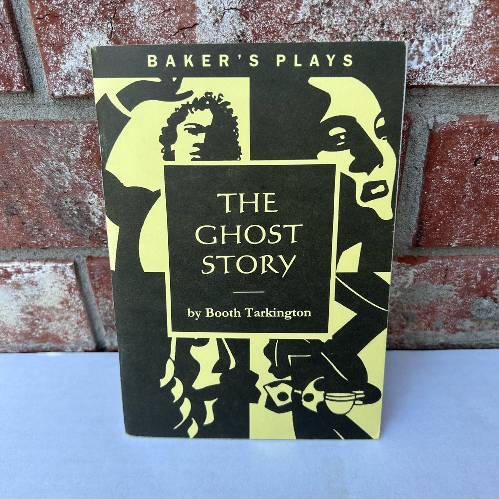 The Ghost Story Booth Tarkington Baker’s Plays 0874408954 Vintage Paperback